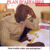 Elaborer un plan d'affaires